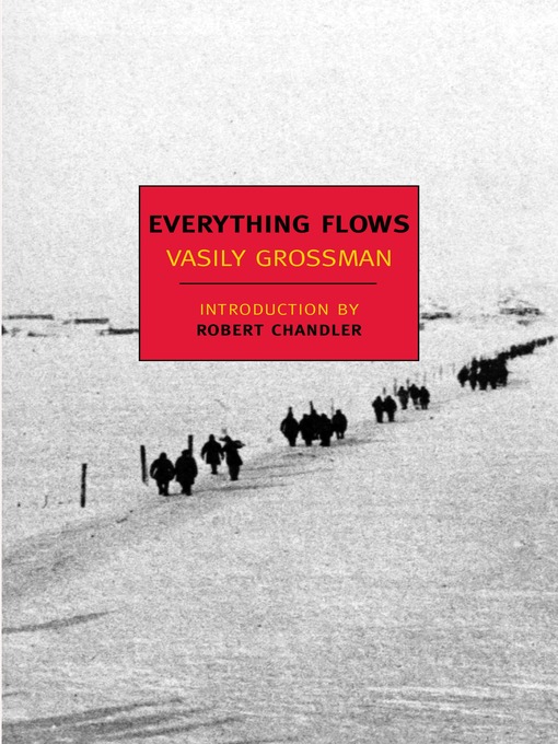 Title details for Everything Flows by Vasily Grossman - Available